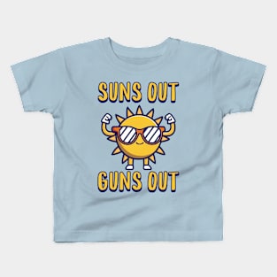 Suns Out Guns Out! Funny Sun Cartoon Kids T-Shirt